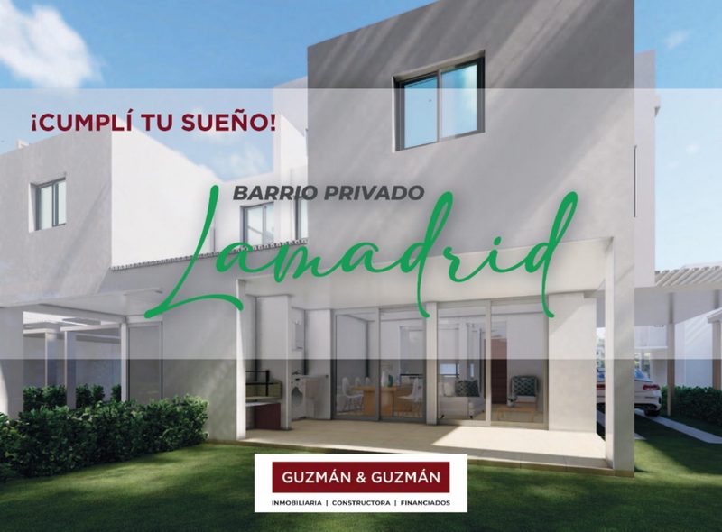 Barrio Privado Lamadrid — Guzmán & Guzmán